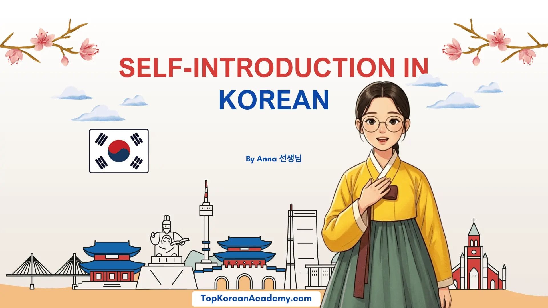 Korean self-introduction script worksheet showing 자기소개 phrases with English translations and pronunciation guide for beginners